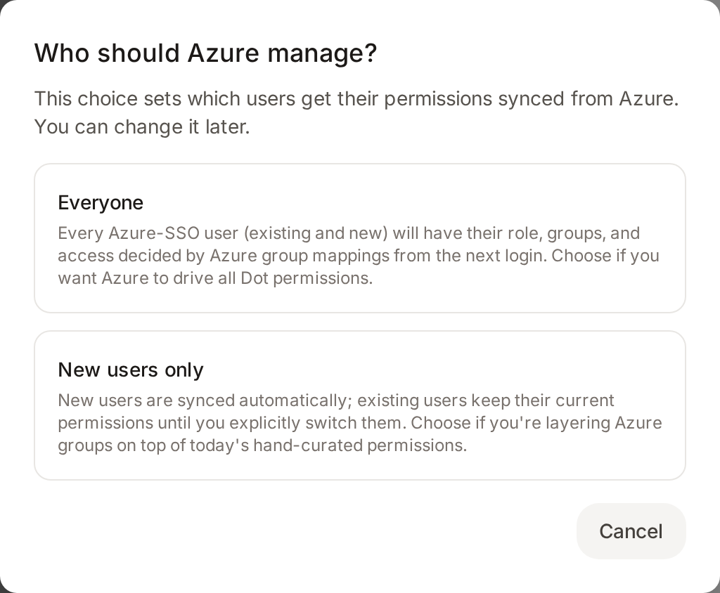 The Who should Azure manage dialog offering Everyone or New users only