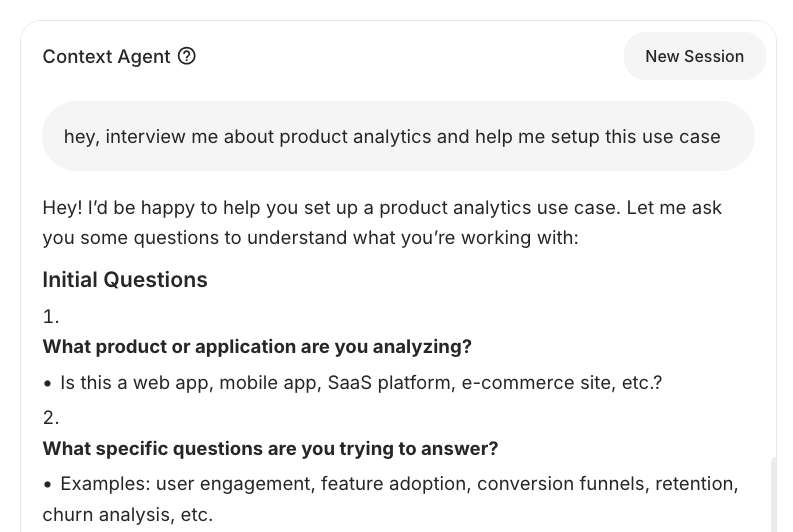 Context Agent interviewing a user about their product analytics use case